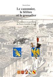 Le  canonnier, le félibre et le grenadier