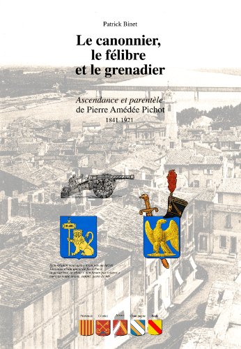 Le  canonnier, le félibre et le grenadier