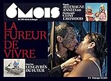 6 MOIS N 5 : LA FUREUR DE VIVRE (REVUE 6 MOIS (5)) (French Edition) by