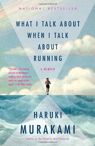 What I Talk About When I Talk About Running (Vintage International) by Murakami Haruki (2009-08-11) Paperback