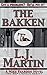 The Bakken: A Mike Reardon Novel (The Repairman Book 2)