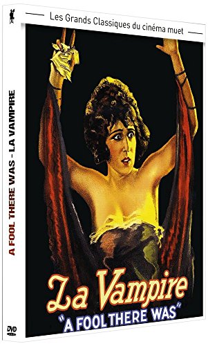 La Vampire - A Fool There Was