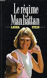 Le  Régime Manhattan