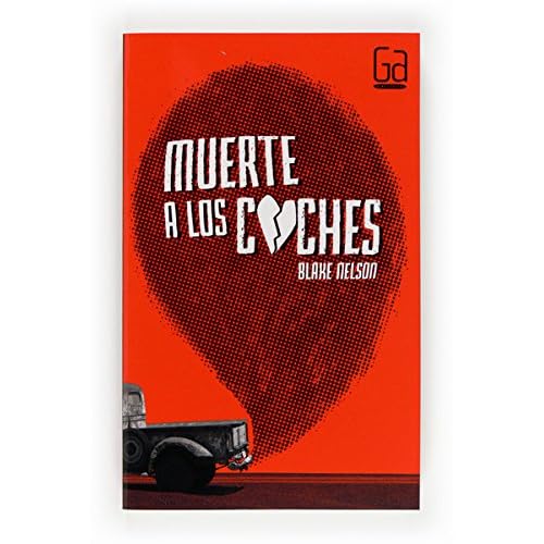 Muerte a los coches (eBook-ePub) (Gran angular) Muerte a los coches (eBook-ePub) (Gran angular)