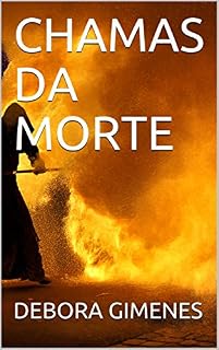 Livro CHAMAS DA MORTE