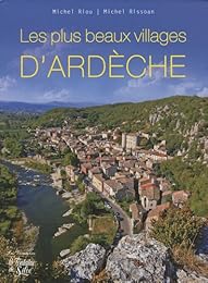 Ardèche, terre de villages