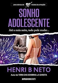Livro Sonho Adolescente: Um conto da antologia ''Noite Feliz'' (Regras da Atração Livro 3)