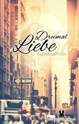 Dreimal Liebe (German Edition)