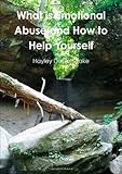 What is Emotional Abuse and How to Help Yourself