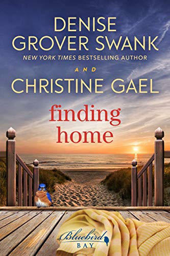 Finding Home: A Bluebird Bay Novel