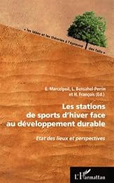 Les  stations de sports d'hiver face au développement durable