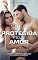 Livro Protegida Pelo Amor