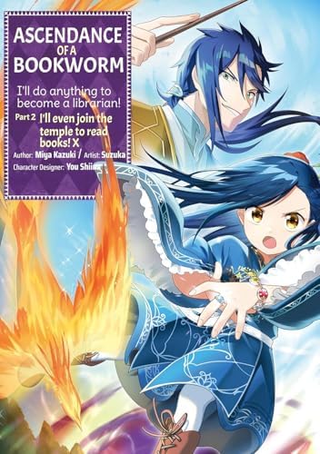 Ascendance of a Bookworm: Fanbook 6 (Volume 6): Kazuki, Miya