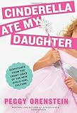 Cinderella Ate My Daughter