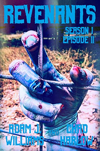 Revenants Season I: Episode II