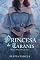 Livro A Princesa de Taranis (Filhas do Trovão Livro 1)