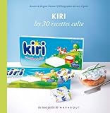 Les 30 recettes cultes...: Kiri by
