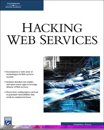 Hacking Web Services (Charles River Media Networking/Security)