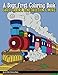 A Boy's First Coloring Book: Cars, Trains, Construction, & More by Lilt Kids Coloring Books