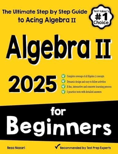 College Algebra and Trigonometry for Beginners: The Ultimate Step