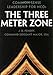 Book cover for The Three Meter Zone: Common Sense Leadership for NCOs
