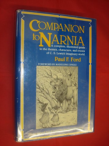 Companion to Narnia by Paul F Ford (Hardcover)