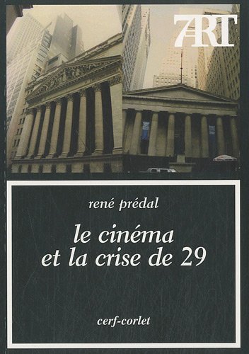 Le  cinéma et la crise de 29