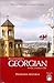 Beginner's Georgian with 2 Audio CDs (Hippocrene Beginner's)