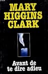 couverture de : Avant de te dire adieu