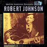 MARTIN SCORSESE PRESENTS THE BLUES:ROBER