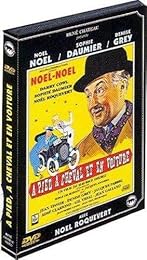 A Pied, À Cheval Et En Voiture