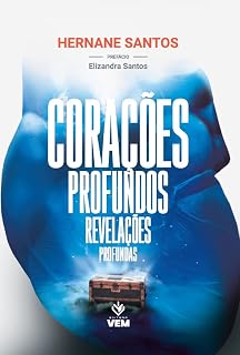 Livro Corações Profundos, Revelações Profundas