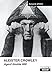 ALEISTER CROWLEY Agent double 666 (Camion Noir) (French Edition) by Richard B. Spence