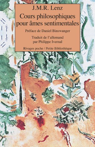 Cours philosophiques pour âmes sentimentales