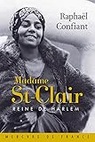 Madame St-Clair. Reine de Harlem (LITTER GENERALE) (French Edition) by 