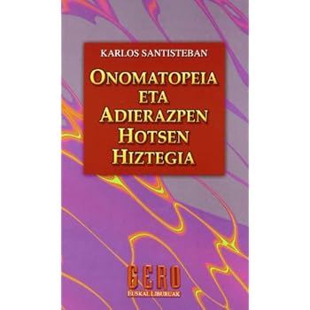 ONOMATOPEIA ETA ADIERAZPEN HOTSEN HIZTEG (Gero)