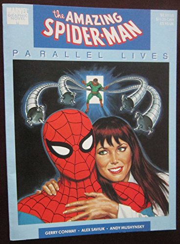 Marvel Graphic Novel #46 The Amazing Spider-Man: Parallel Lives by Gerry Conway
