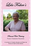 Lela Foshee's Personal Touch Catering: Family Cookbook Tradition by 