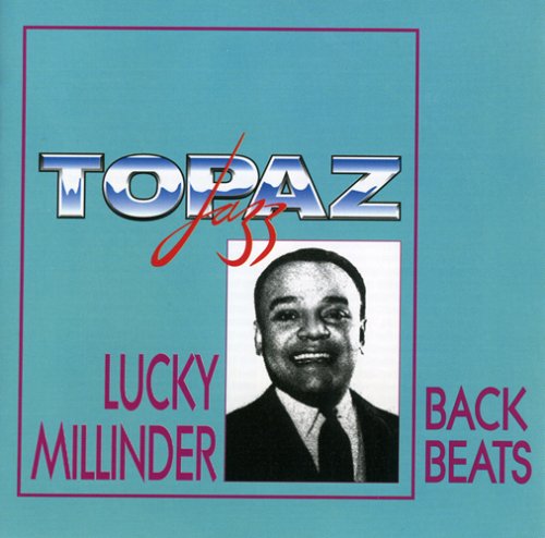 Lucky Millinder - Back Beats - Zortam Music