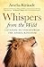 Whispers from the Wild: Listening to Voices from the Animal Kingdom by