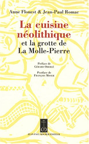La cuisine nÃ©olithique (French Edition) by (Paperback)