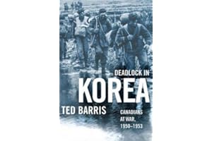 Deadlock in Korea: Canadians at War, 1950-1953