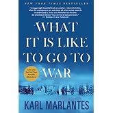 What It Is Like To Go To War