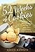 52 Weeks of Cookies: How One Mom Refused to Be Beaten by Her Son's Deployment by 