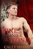 Wine and Honey (The Roman Boy, B... - Cally Sharp