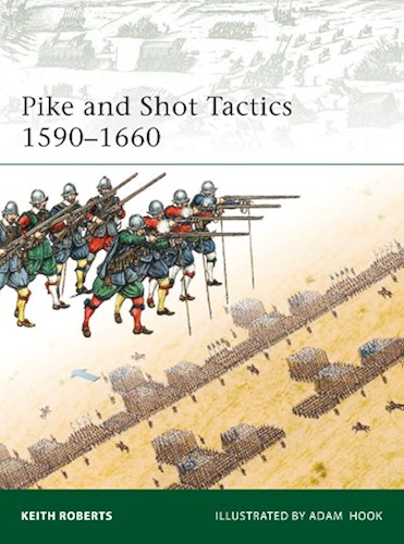 Download Pike and Shot Tactics 1590–1660 (Elite Book 179) (English Edition) PDF