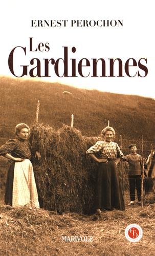 Les  gardiennes