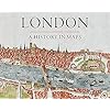 London: A History in Maps Hardcover – 1 september 2012