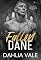 Livro Fallen Dane: Um romance de uma sociedade secreta e sombria (Os Bilionários Sombrios Livro 1)