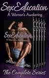 Sex Education: A Woman's Awakening, The Complete Series